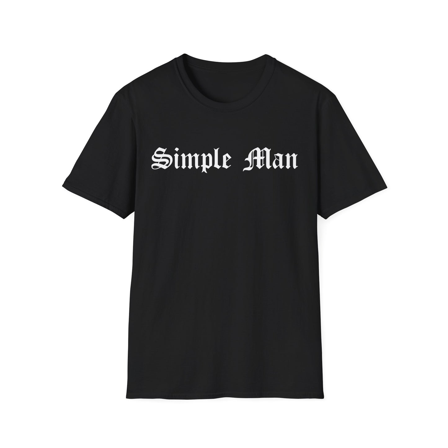 Simple Man T-Shirt