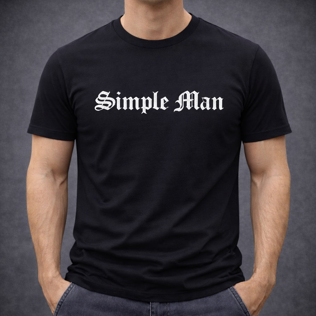 Simple Man T-Shirt